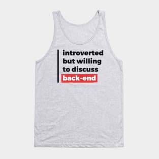 Introverted but willing to discuss back-end (Black & Red Design) Tank Top